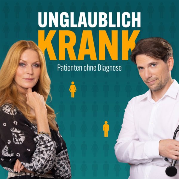 Podcast-Cover Unglaublich krank